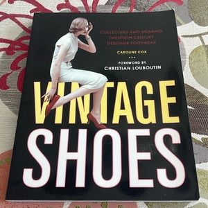 Vintage Shoes paperback book. Forward by Christian Louboutin.